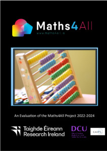 An Evaluation of the Maths4All Project 2022-2024 - DORAS